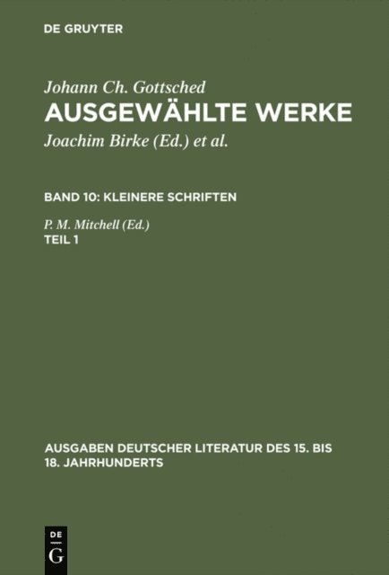 Johann Christoph Gottsched, P.M. Mitchell - Kleinere Schriften. Erster Teil, E-bok