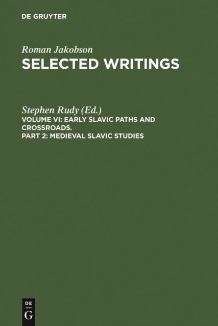 Roman Jakobson, Stephen Rudy - Medieval Slavic Studies, E-bok