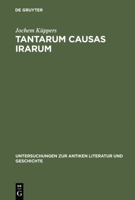 Jochem Kuppers - Tantarum causas irarum, E-bok