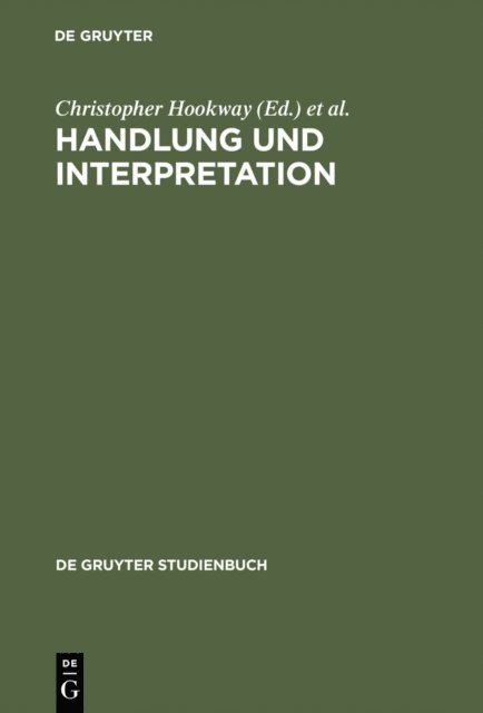 Philip Pettit, Christopher Hookway - Handlung und Interpretation, E-bok