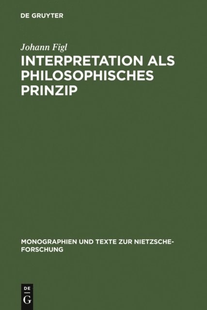 Johann Figl - Interpretation als philosophisches Prinzip, E-bok