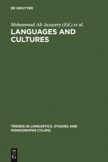 Werner Winter, Mohammad Ali Jazayery - Languages and Cultures, E-bok