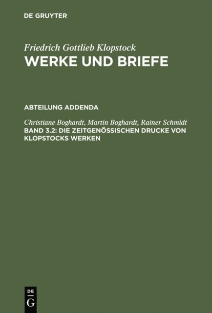 Rainer Schmidt, Martin Boghardt, Christiane Boghardt - Die zeitgenössischen Drucke von Klopstocks Werken, E-bok