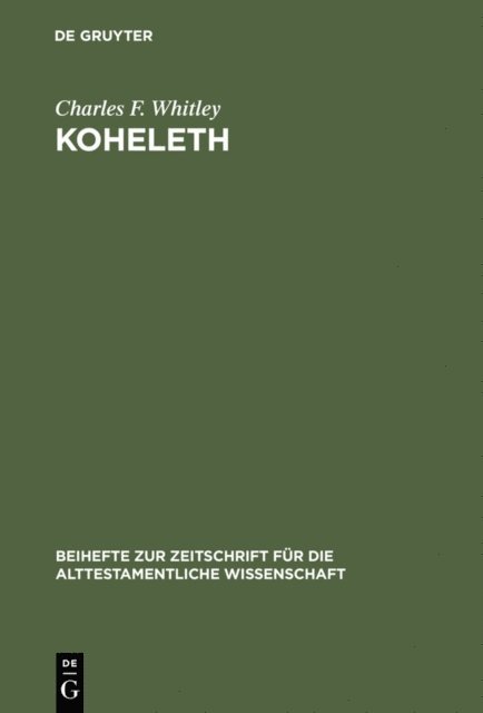 Charles F. Whitley - Koheleth, E-bok