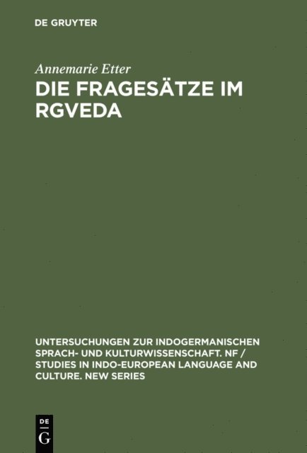 Annemarie Etter - Die Fragesätze im Rgveda, E-bok