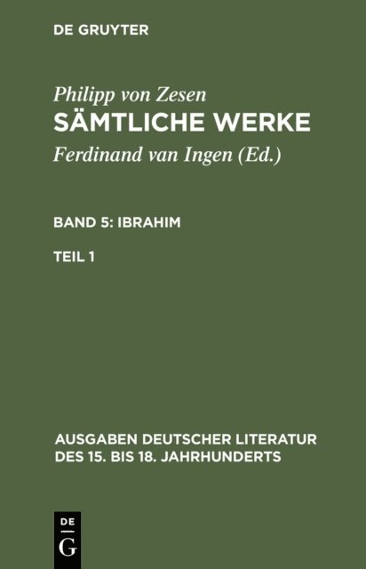 Philipp von Zesen, Volker Meid - Ibrahim. Erster Teil, E-bok