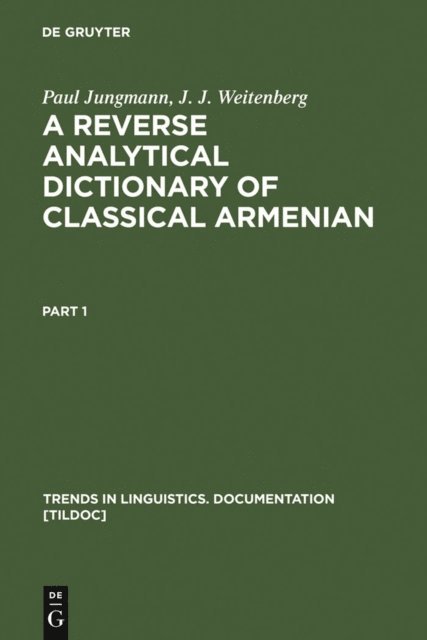 J. J. Weitenberg, Paul Jungmann - Reverse Analytical Dictionary of Classical Armenian, E-bok