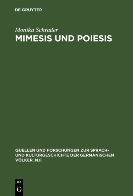 Monika Schrader - Mimesis und Poiesis, E-bok