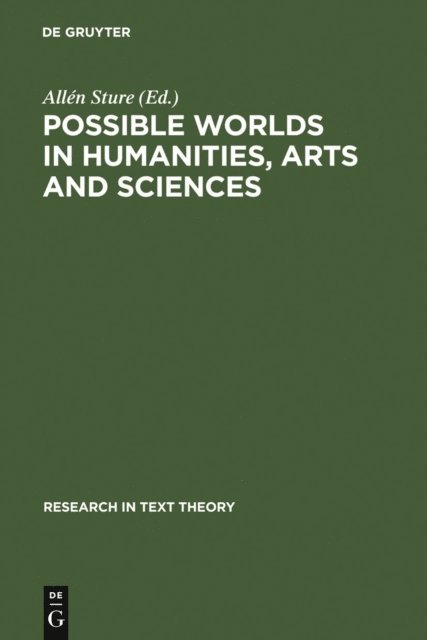 Allen Sture - Possible Worlds in Humanities, Arts and Sciences, E-bok