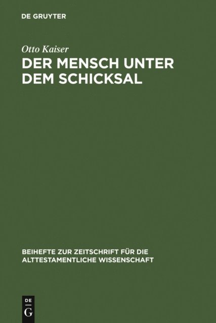 Otto Kaiser - Der Mensch unter dem Schicksal, E-bok
