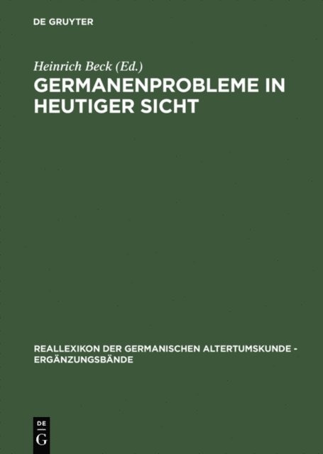 Heinrich Beck - Germanenprobleme in heutiger Sicht, E-bok