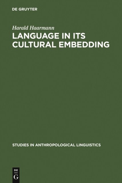 Harald Haarmann - Language in Its Cultural Embedding, E-bok