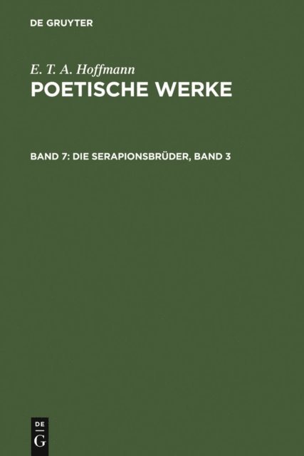 E. T. A. Hoffmann - Die Serapionsbrüder, Band 3, E-bok