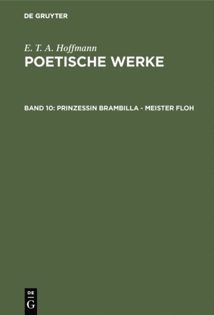 E. T. A. Hoffmann - Prinzessin Brambilla - Meister Floh, E-bok