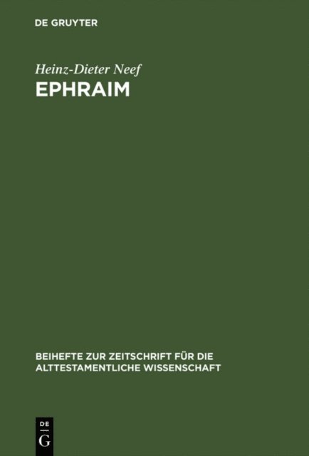 Heinz-Dieter Neef - Ephraim, E-bok
