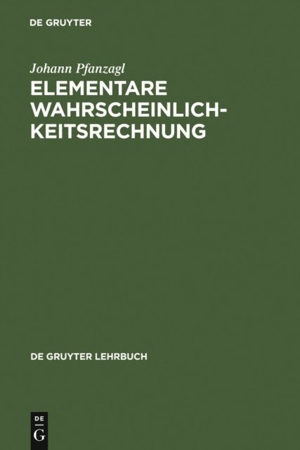 Johann Pfanzagl - Elementare Wahrscheinlichkeitsrechnung, E-bok