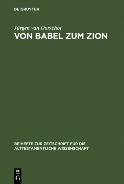 Jurgen van Oorschot - Von Babel zum Zion, E-bok
