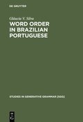 Word Order in Brazilian Portuguese