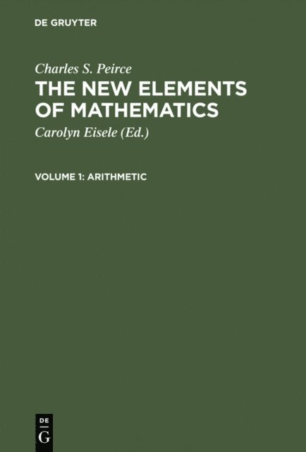 Charles S. Peirce, Carolyn Eisele - Arithmetic, E-bok
