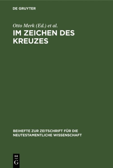 Michael Wolter, Otto Merk - Im Zeichen des Kreuzes, E-bok
