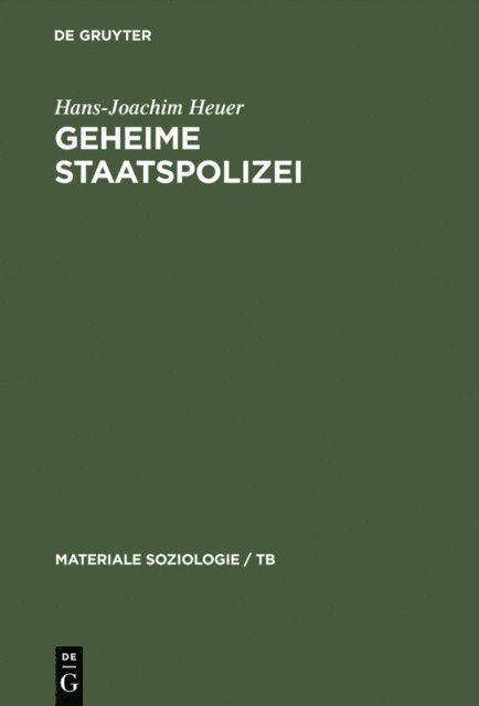 Hans-Joachim Heuer - Geheime Staatspolizei, E-bok