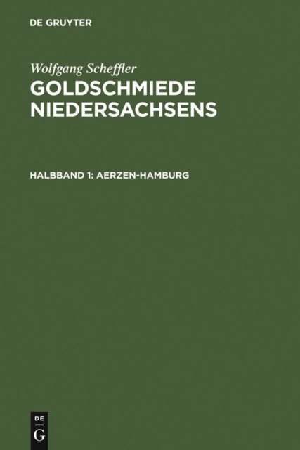 Wolfgang Scheffler - Goldschmiede Niedersachsens, E-bok