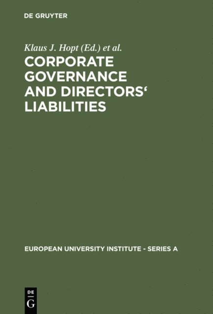 Gunther Teubner, Klaus J. Hopt - Corporate Governance and Directors' Liabilities, E-bok