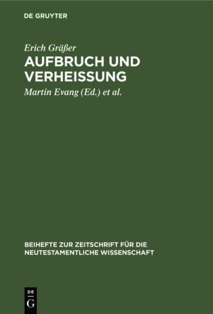 Erich Graer, Otto Merk, Martin Evang - Aufbruch und Verheißung, E-bok