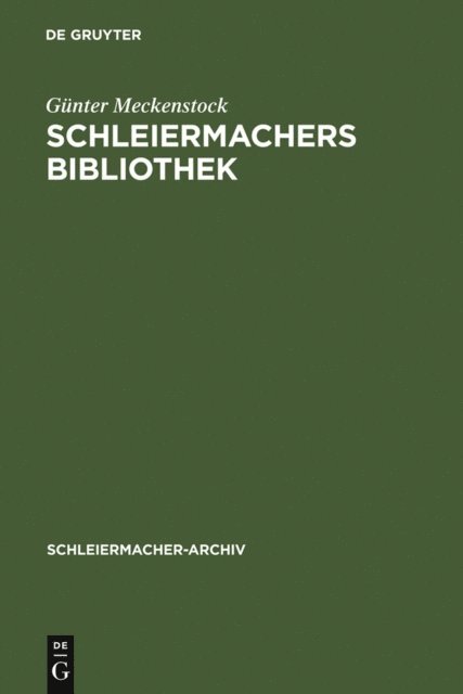 Gunter Meckenstock - Schleiermachers Bibliothek, E-bok