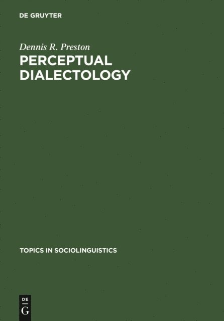 Dennis R. Preston - Perceptual Dialectology, E-bok