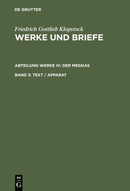 Friedrich Gottlieb Klopstock, Rose-Maria Hurlebusch, Klaus Hurlebusch, Horst Gronemeyer, Elisabeth Hopker-Herberg - Text / Apparat, E-bok