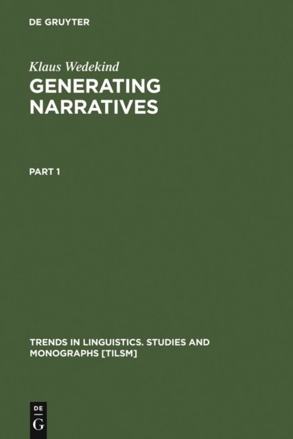 Klaus Wedekind - Generating Narratives, E-bok
