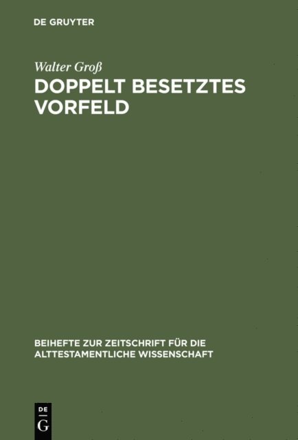 Walter Gro - Doppelt besetztes Vorfeld, E-bok