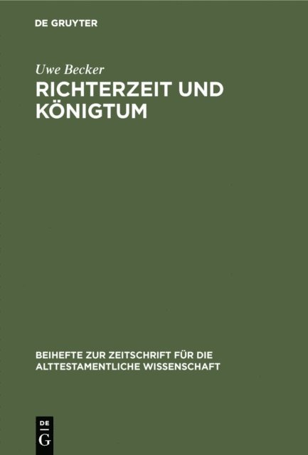 Uwe Becker - Richterzeit und Königtum, E-bok