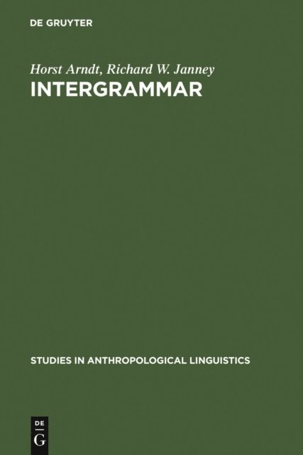 Richard W. Janney, Horst Arndt - InterGrammar, E-bok