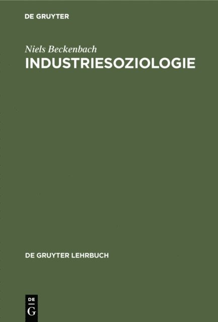 Niels Beckenbach - Industriesoziologie, E-bok