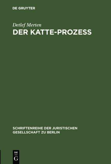 Detlef Merten - Der Katte-Prozeß, E-bok