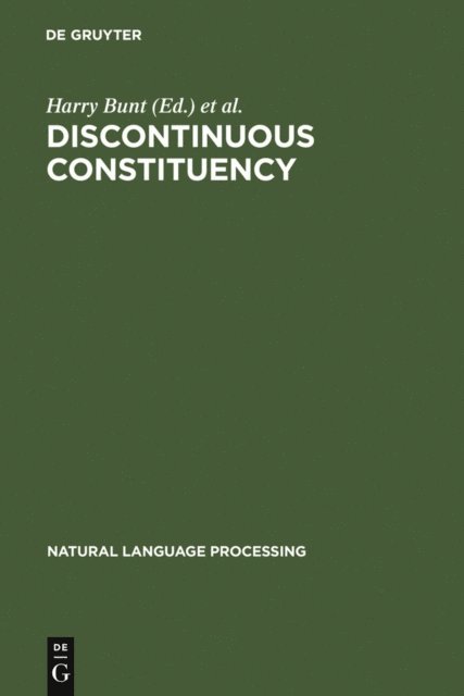 Arthur van Horck, Harry Bunt - Discontinuous Constituency, E-bok