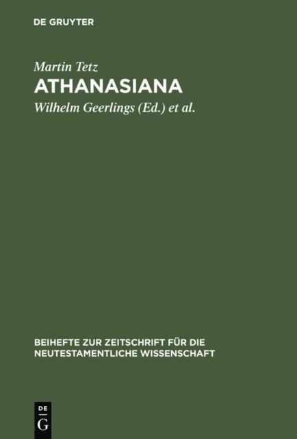 Martin Tetz, Dietmar Wyrwa, Wilhelm Geerlings - Athanasiana, E-bok