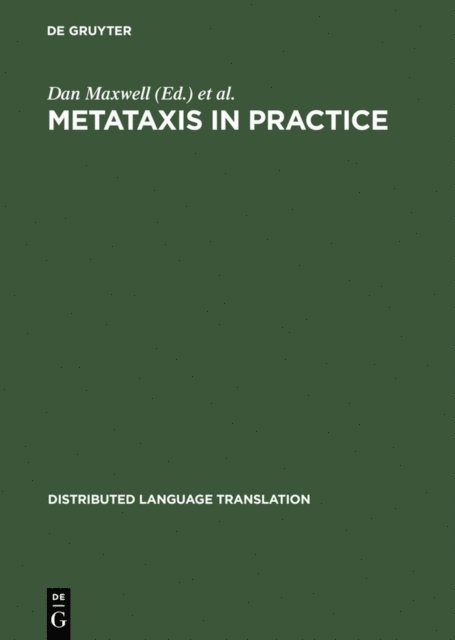 Klaus Schubert, Dan Maxwell - Metataxis in Practice, E-bok