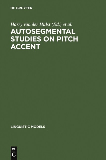 Norval Smith, Harry van der Hulst - Autosegmental Studies on Pitch Accent, E-bok