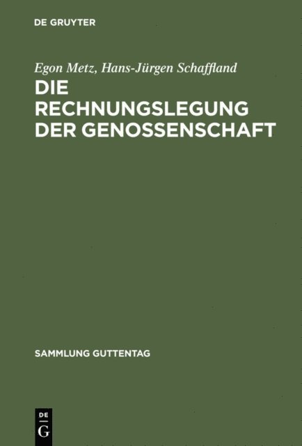 Hans-Jurgen Schaffland, Egon Metz - Die Rechnungslegung der Genossenschaft, E-bok