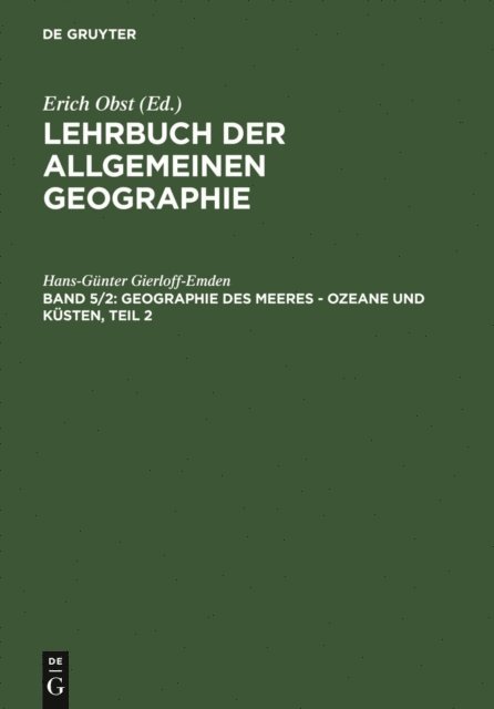 Hans-Gunter Gierloff-Emden - Geographie des Meeres – Ozeane und Küsten, Teil 2, E-bok