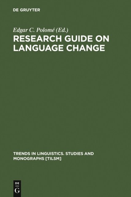 Edgar C. Polome - Research Guide on Language Change, E-bok