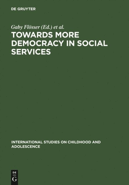 Hans-Uwe Otto, Gaby Flosser - Towards More Democracy in Social Services, E-bok