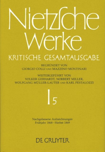 Glenn W. Most, Katherina Glau, Johann Figl - Nachgelassene Aufzeichnungen. Frühjahr 1868 - Herbst 1869, E-bok