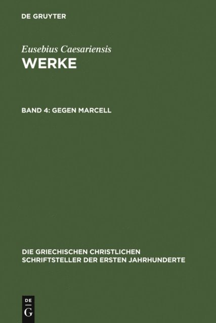 Eusebius Caesariensis - Gegen Marcell, E-bok
