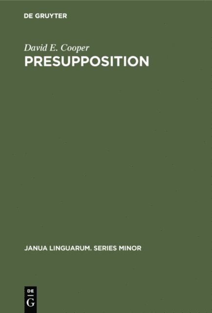 David E. Cooper - Presupposition, E-bok