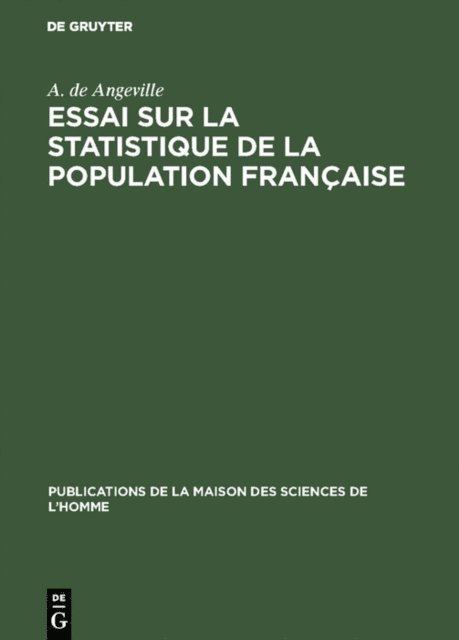 A. de Angeville - Essai sur la statistique de la population française, E-bok