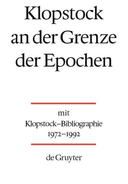 Kevin F. Hilliard, Katrin Kohl - Klopstock an der Grenze der Epochen, E-bok